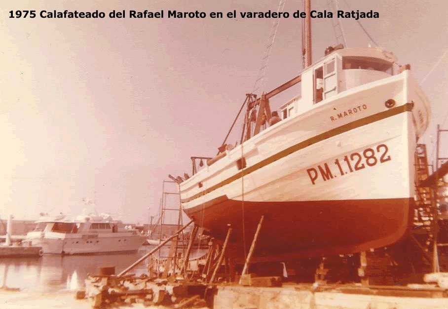 Post # 22. El Rafael Maroto (1947-1982), la primera gambera de la flota balear